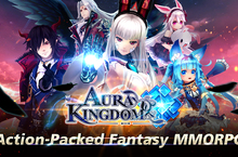 《幻想神域：啟源女神》即將推出國際英文版《AURA KINGDOM》積極拓展海外市場