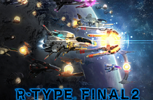 《R-TYPE》系列最新作《R-TYPE FINAL 2》將於4月29日與日本同步推出PS4、NS中文版