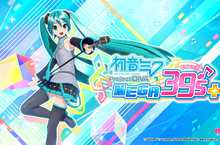 「初音未來」主演的節奏遊戲首度登陸Steam®！ 『初音未來 Project DIVA MEGA39’s+』正式上市