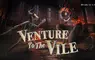 黑暗奇幻動作冒險《Venture to the Vile》於2024年12月19日（四）在PS5®和PS4®推出！ 同時提供PlayStation®Plus會員限定的40%OFF折扣！