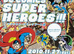 DC超人美漫75周年 日本紀念特展 DC超人美漫75周年 日本紀念特展