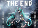 《THE END》初音開完演唱會的下一步是~歌劇?! 《THE END》初音開完演唱會的下一步是~歌劇?!