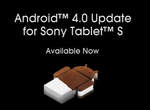 Sony Tablet S 準備好沒! 要來吃Android 4.0冰淇淋囉! Sony Tablet S 準備好沒! 要來吃Android 4.0冰淇淋囉!