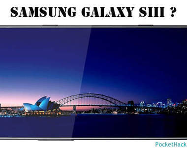 傳三星Galaxy S3五月推出 這次是…