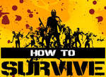 《How to Survive》教你如何在殭屍末日中殺出生天 《How to Survive》教你如何在殭屍末日中殺出生天