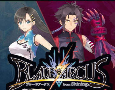 《BLADE ARCUS form Shining》光明系列人物格鬥登場