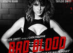 泰勒絲新MV《Bad Blood》星光超閃耀 MV帥氣爆表 泰勒絲新MV《Bad Blood》星光超閃耀 MV帥氣爆表