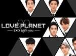 EXO戀愛養成遊戲《LOVE PLANET〜EXO with you〜》今天你想攻陷誰♥ EXO戀愛養成遊戲《LOVE PLANET〜EXO with you〜》今天你想攻陷誰♥