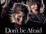 Don't be Afraid《惡靈古堡×LArc-en-Ciel》推出360度VR音樂錄影帶 Don't be Afraid《惡靈古堡×LArc-en-Ciel》推出360度VR音樂錄影帶