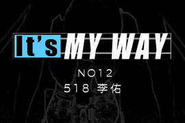 It&#39;s My Way 第12話