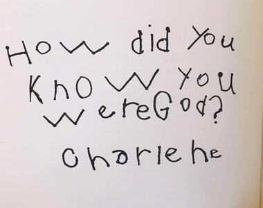 《孩子的童言童語》好可愛♥ 親愛的上帝你怎麼知道你是上帝呢?