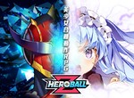Be a Hero!在《Hero Ball Z》被合體成美少女是不是搞錯了什麼? Be a Hero!在《Hero Ball Z》被合體成美少女是不是搞錯了什麼?