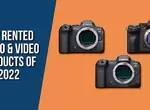 《Lensrentals》公布2022年最受歡迎的相機排行,有一家彷彿看到過去NOKIA的品牌影子? 《Lensrentals》公布2022年最受歡迎的相機排行,有一家彷彿看到過去NOKIA的品牌影子?